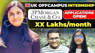 JP Morgan Chase OFFCAMPUS UK Internship  Complete Interview Process  Apply Now [upl. by Rufena]