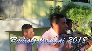 Radio Getsemani 2018 Grupo Somos De Cristo [upl. by Chrotoem519]