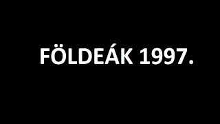 Földeák Falunap 1997 [upl. by Patterson]