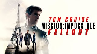 Mission Impossible – Fallout 2018  Tom Cruise  Henry Cavill  Full Movie  Facts and Review [upl. by Procora]