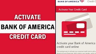 How To Activate Bank of America Credit Card Online stepbystep [upl. by Lauhsoj]