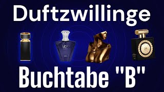 Duftzwillinge Dupes mit Buchtabe quotBquot  letter quotBquot [upl. by Lahcear]