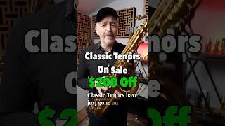 200 Off Classic Tenor Saxophones [upl. by Beitz]