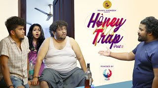 HONEY TRAPPART 2 l Malayalam Comedy l Fukru motopsychoz l Joemon Jyothir l SethuVaiga l Tara Films [upl. by Diarmid]