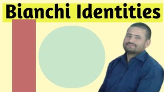 Bianchi Identities  Tensor Analysis for BSc MSc and Other Competitive Exams [upl. by Kendry]