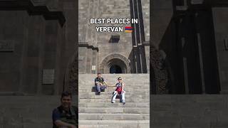 BEST PLACES IN YEREVAN CITY OF ARMENIA🇦🇲 travel armenia tourism yerevan trip [upl. by Romney]