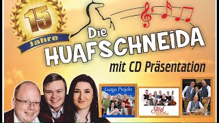 Die Huafschneida  CD Präsentation [upl. by Vaules]