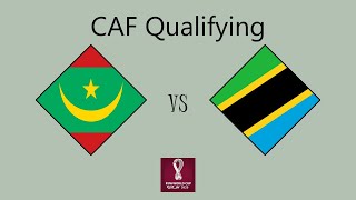 Mauritania vs Tanzania  African Qualifying Round 2 Group C [upl. by Learrsi]