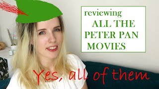 I watched ALL PETER PAN MOVIES EVER CREATED and reviewed them [upl. by Hemphill]