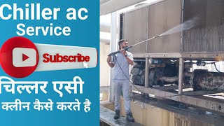 chiller ac service  chiller cleaning [upl. by Nave397]