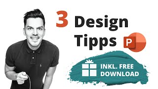 3 Design Tipps um deine PowerPointPräsentation sofort zu verbessern inkl Morphen [upl. by Hilaire]