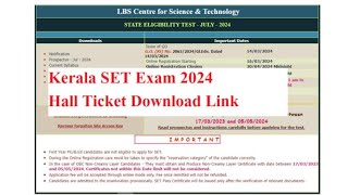 Kerala SET Hall Ticket Download 2024 Link OUT at lbsedplbscentrein SET Exam Admit card [upl. by Kanor]