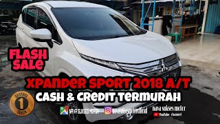 Xpander Sport 2018 AT Cash amp Credit TERMURAH Nava Sukses Motor [upl. by Amathist548]