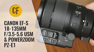 Canon EFS 18135mm f3556 USM amp Powerzoom PZE1 lens review with samples [upl. by Nimajneb]