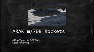 DCS AJS37 Viggen ARAK M70b Rocket Tutorial [upl. by Sorel631]