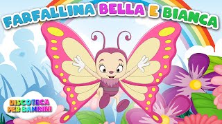 Farfallina Bella e Bianca  Le più belle Canzoni per Bambini in 3D [upl. by Werner]