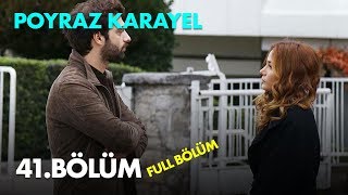 Poyraz Karayel 41 Bölüm  Full Bölüm [upl. by Afihtan]