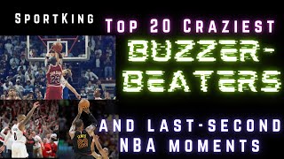 Top 20 NBA Buzzer Beaters and LastMinute Moments of All Time Unbelievable Moments You Cant Miss [upl. by Iatnahs]