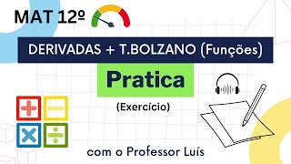 EXERCÍCIOS RESOLVIDOS Derivadas e Teorema de Bolzano 12º Matemática [upl. by Adirf]