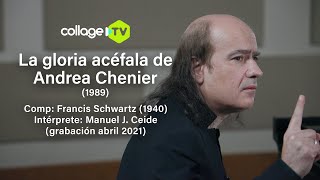 La gloria acéfala de Andrea Chenier por Manuel J Ceide [upl. by Gravante490]