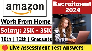 🔴LIVE ASSESSMENT TEST ANSWERS  AMAZON WORK FROM HOME JOB 2024  ANYONE CAN APPLY  VERSANT TEST [upl. by Radcliffe]