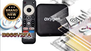 AndroidTV Box B866V2FA V34 OS 11 Oxygen Amlogic S905YA CERTIFIED [upl. by Odnalor446]