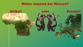 Evolution to go 4 Stammt der Mensch aus Afrika [upl. by Ebocaj945]