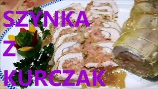 Szynka z kurczaka jak zrobić przepis filmy kulinarne [upl. by Revlys]