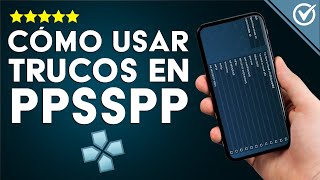 ¿Cómo poner trucos en PPSSPP PPSSPP Cheats en ANDROID [upl. by Anetsirk]