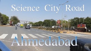 Ahmedabad City Road  Chanakyapuri  RC Technical Road  Sola Bhagwat Road  Science City Road [upl. by Cristine]