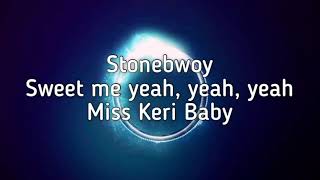 STONEBWOY FT KERI HILSON NOMINATELyrics [upl. by Idolah129]