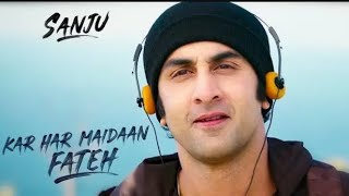 Sanju KAR HAR MAIDAAN FATEH Full Video Song  Ranbir Kapoor  Rajkumar Hirani [upl. by Esinnej]