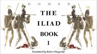 The Iliad  Book 1  Full Audiobook [upl. by Healion]