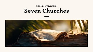 Revelation 217  Seven Churches Ephesus 11 am service [upl. by Bentlee126]