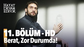 11 Bölüm Hayat Devam Ediyor  HD İZLE Birlikte İzleyelim [upl. by Orsini]