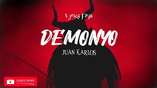 DEMONYO  Juan Karlos lyric video [upl. by Ragland]