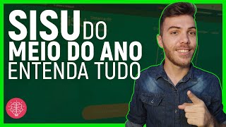 Como funciona o SISU do meio do ano  SISU do meio do ano é mais fácil [upl. by Opal]