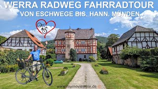 WERRA RADWEG FAHRRADTOUR VON ESCHWEGE BIS HANN MÜNDEN [upl. by Sesiom]