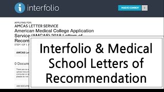 Interfolio amp Medical School Letters of Recommendation [upl. by Farron224]