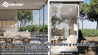 24 Crear vidrio realista pinteriores y exteriores en Blender 8 métodos [upl. by Dustin]