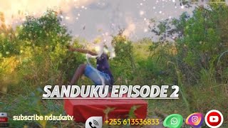 SANDUKU EPISODE 2🧰 [upl. by Buchanan340]