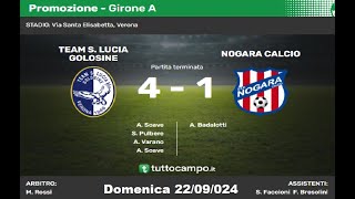 3° di Campionato di Promozione Girone A Team SLuciaGolosine  Nogara [upl. by Etna414]