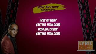 Farmer Nappy  How Ah Living 2024 Soca Lyric Video [upl. by Sadie832]