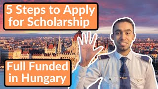 5 Easy Steps to Apply for Stipendium Hungaricum Scholarship  Full Funded Scholarship  Part 1 [upl. by Emelin]