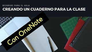 Creando un cuaderno en OneNote [upl. by Vasti]