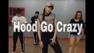 Hood Go Crazy Dance Cover  Sori Na Choreography‬ 1million dance studio [upl. by Arutek]