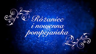 Różaniec pompejański z rozważaniami z Pisma Świętego 15 tajemnic [upl. by Navoj]