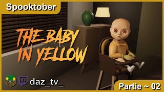 The baby in yellow Partie 23  Spooktober 2024 [upl. by Lrigybab]