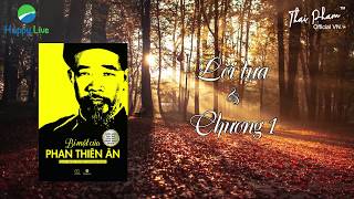 CHƯƠNG 1 BÍ MẬT CỦA PHAN THIÊN ÂN Sách nói Audio Book [upl. by Aterg641]