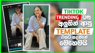 Master TikTok Trends 2024 with CapCut  Sinhala Video Editingquot [upl. by Blair658]